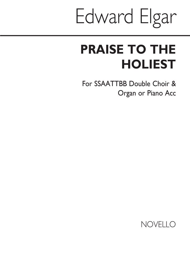 Praise To The Holiest (Piano SATB Organ Accompaniment)