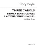 A Year's Carols No.1 - Veni Emmanuel (Advent)