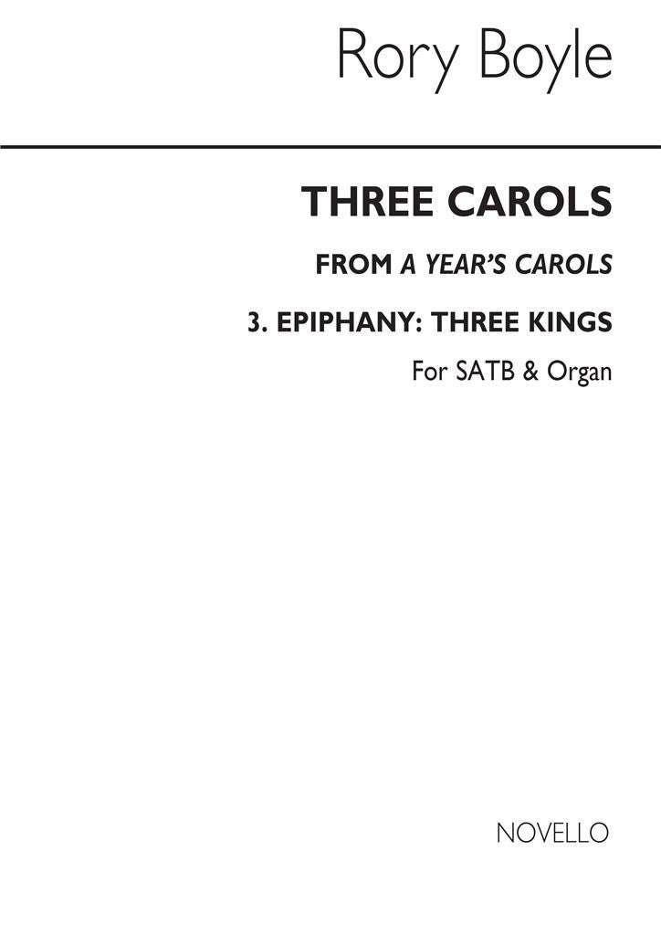 A Year's Carols No.3 - Three Kings (Epiphany)