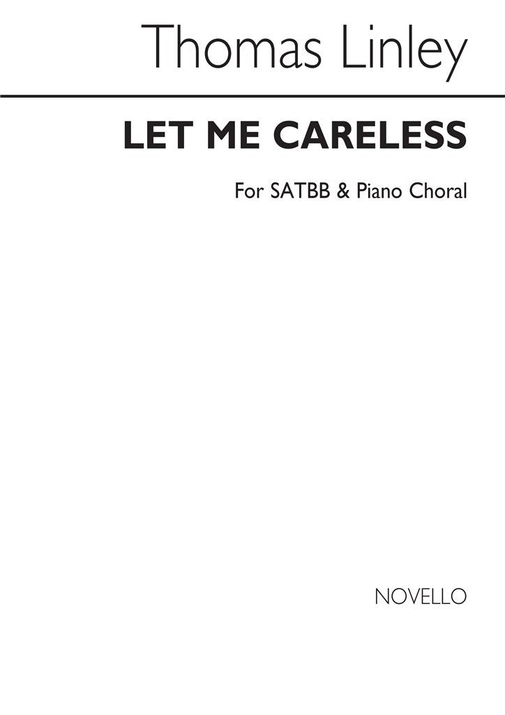 Let Me Careless