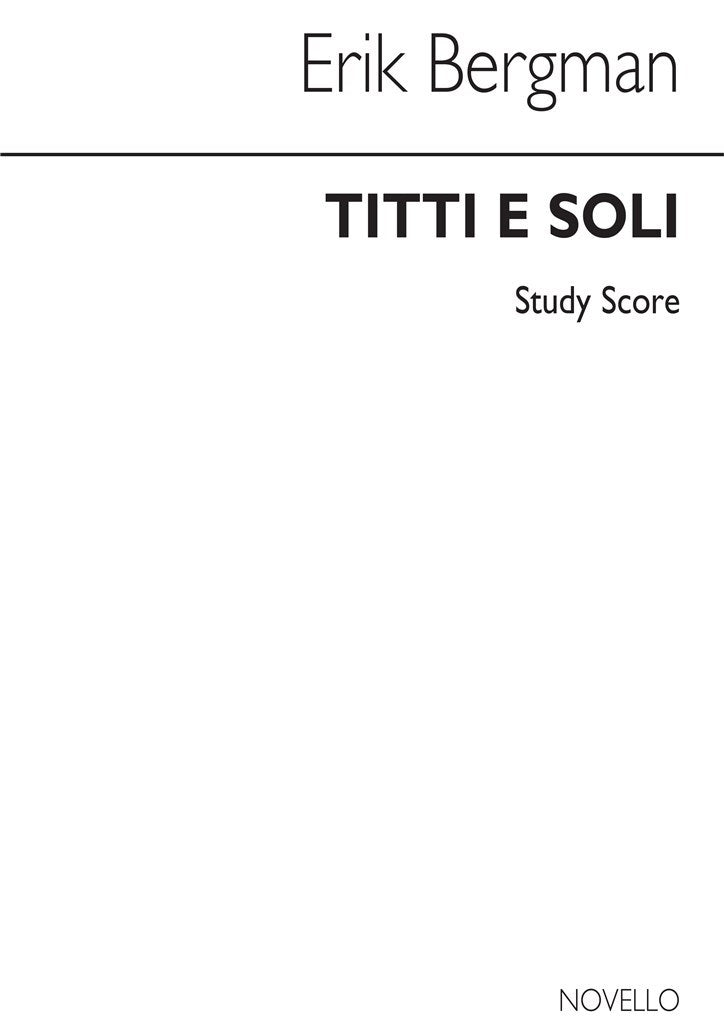 Tutti E Soli For Chamber Orchestra