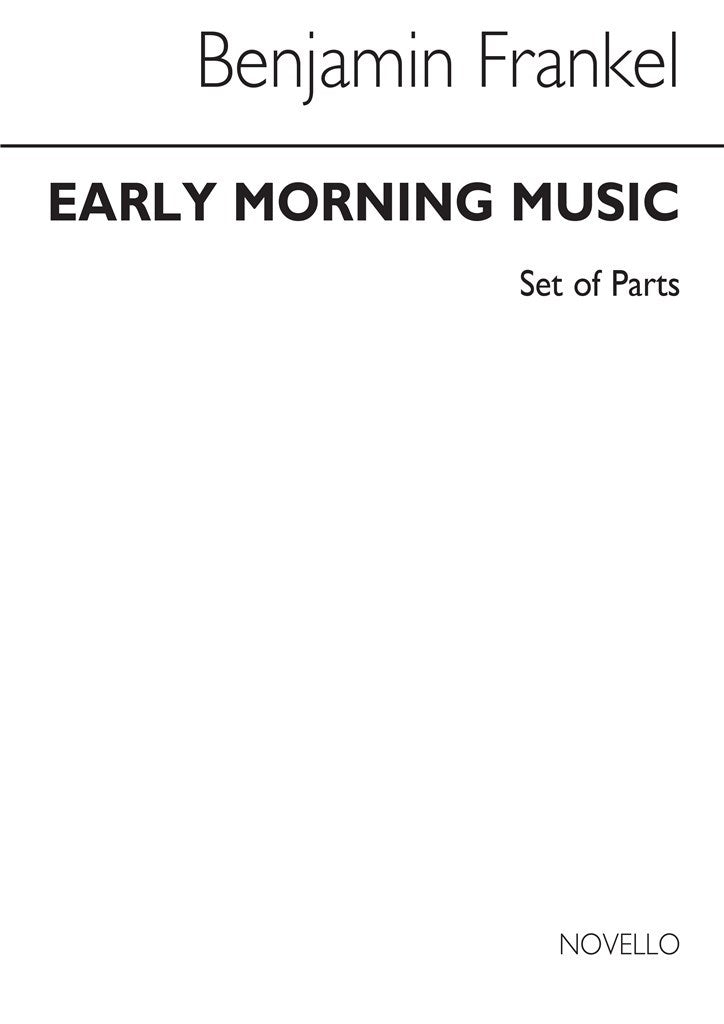 Early Morning Music (Parts)