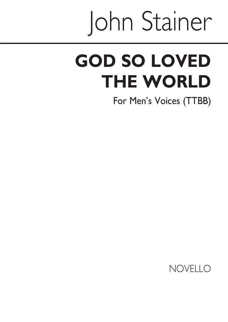 God So Loved The World (Men's Voices)