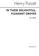In These Delightful Pleaseant Groves