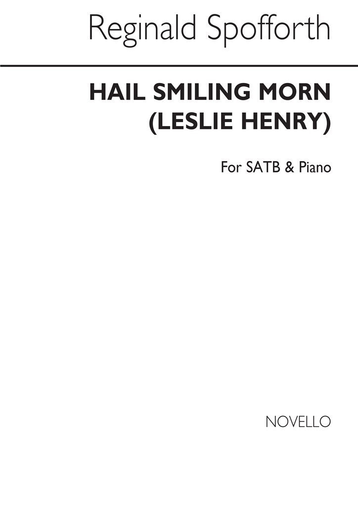 Hail Smiling Morn (Choral Score)