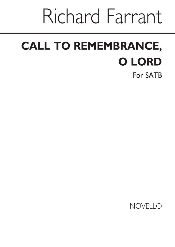 Call To Remembrance O Lord