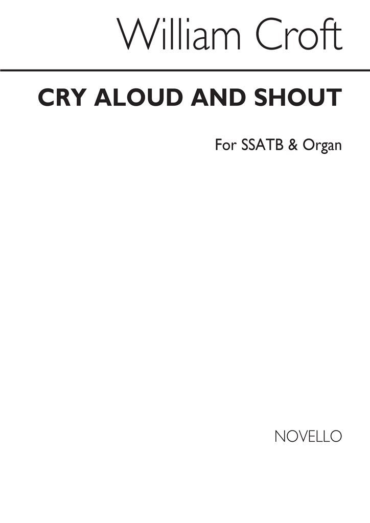 Cry Aloud and Shout Ssatb/Organ