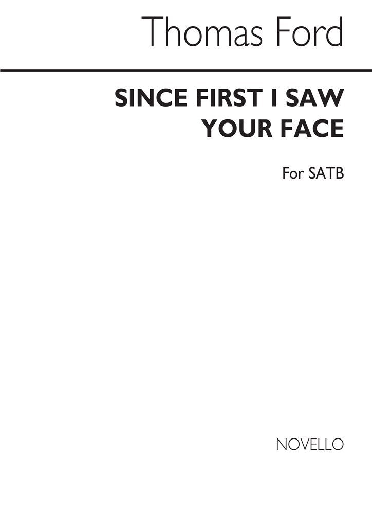 Since First I Saw Your Face (SATB)