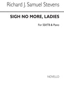 Sigh No More Ladies S