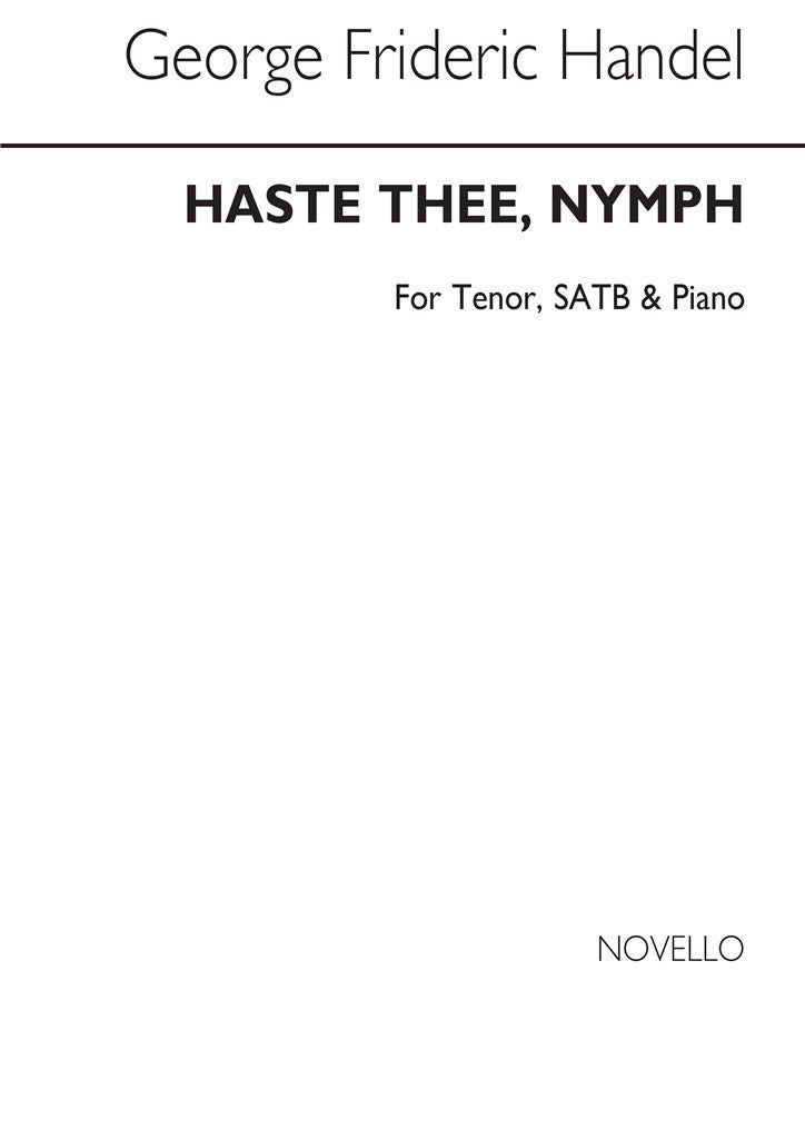 Haste Thee, Nymph (Choral Score)