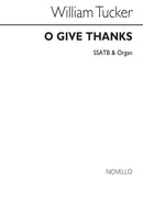 O Give Thanks Ssatb/Organ