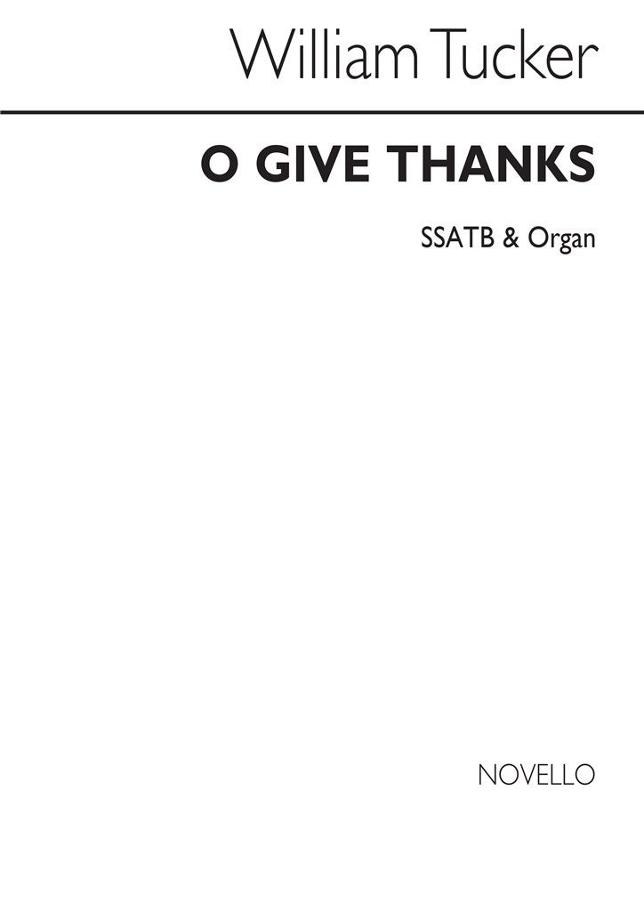 O Give Thanks Ssatb/Organ