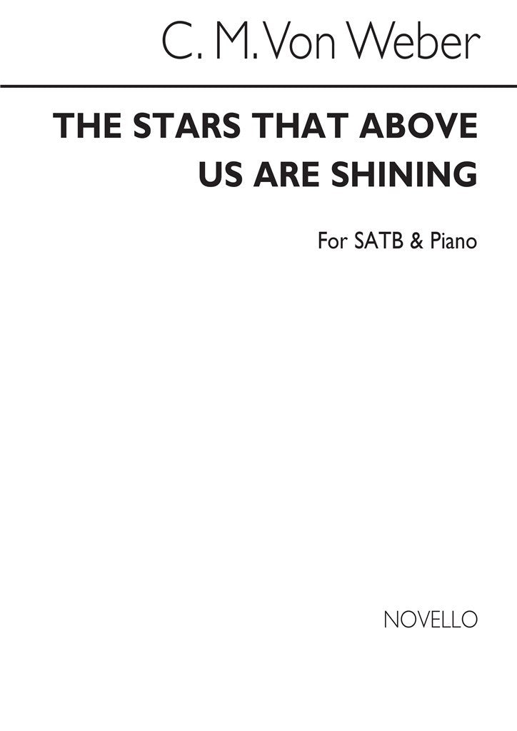 The Stars That Above Us Are Shining