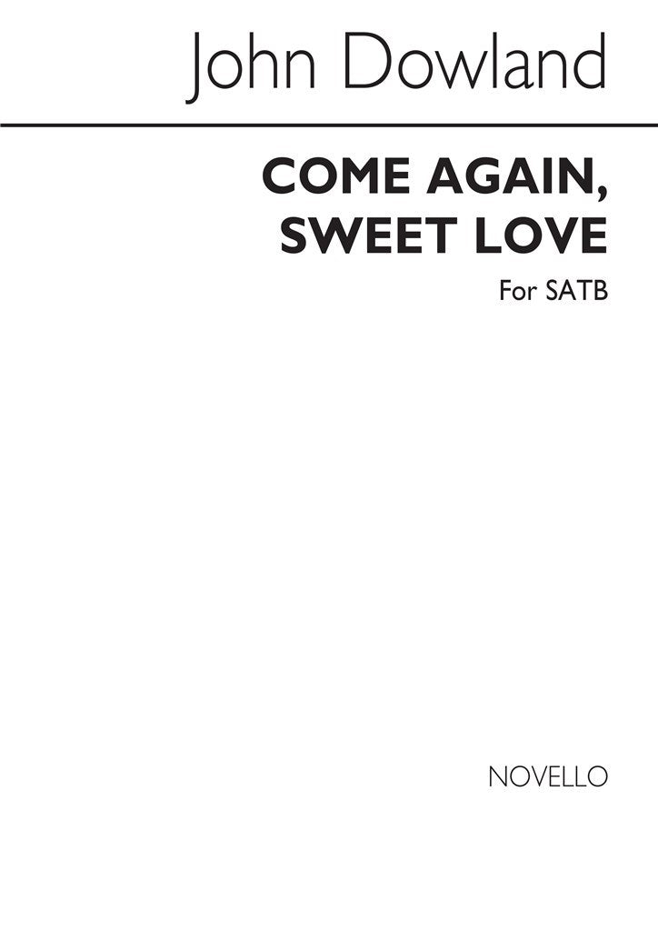 Come Again Sweet Love