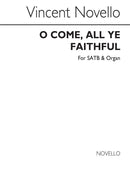 O Come All Ye Faithful (Adeste Fideles) Satb/Org