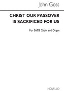 Christ Our Passover Is Sacrificed For Us