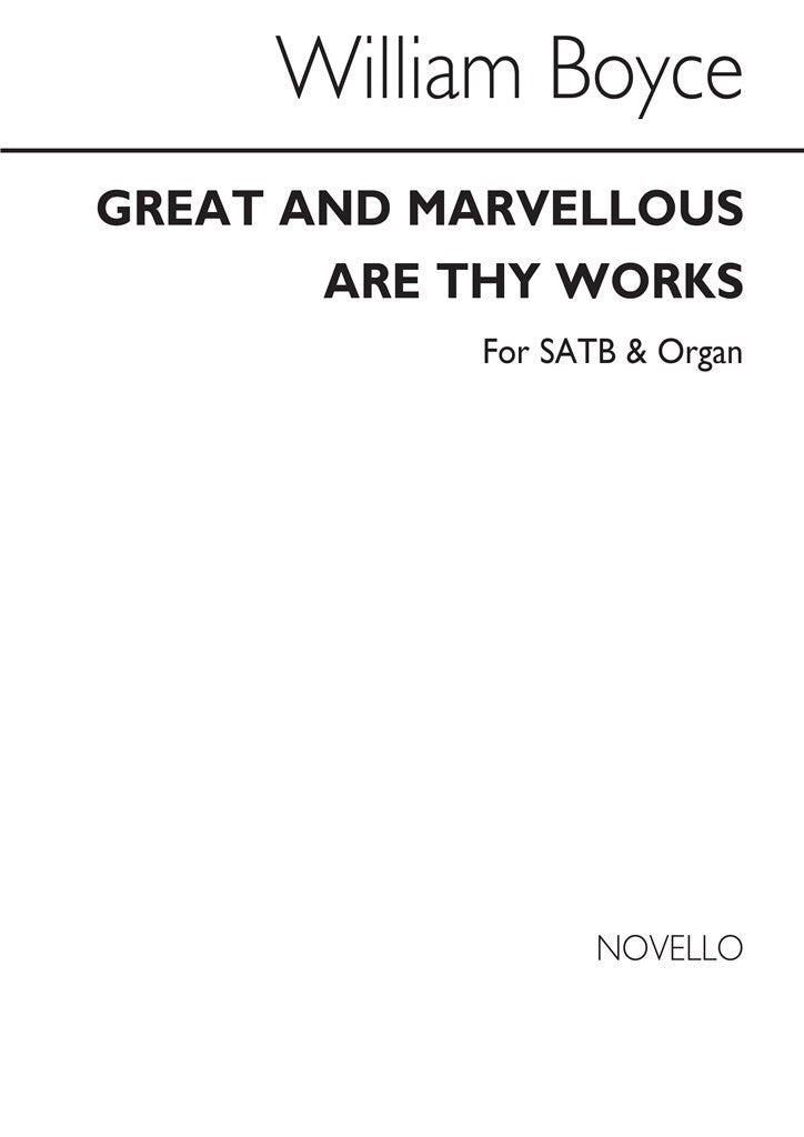 Great and Marvellous Are Thy Works