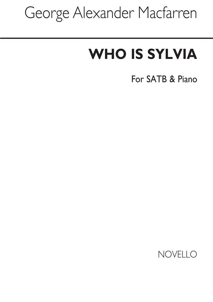 Who Is Sylvia? (SATB and Piano)