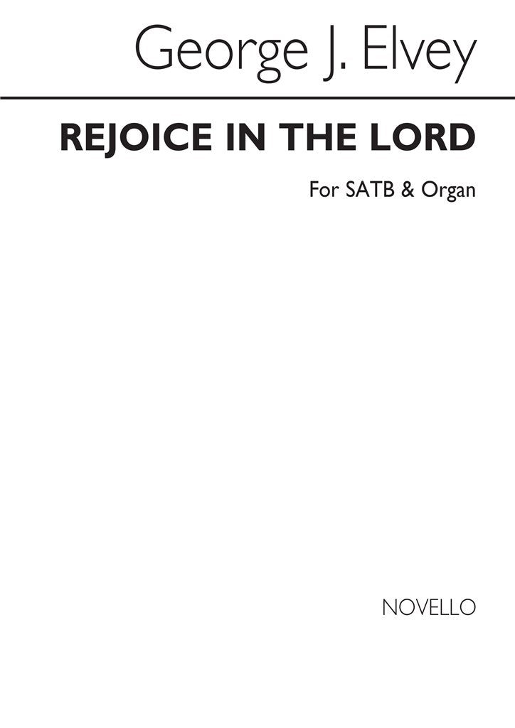 Rejoice In The Lord (Choral Score)