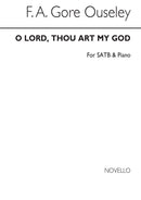 O Lord Thou Art My God