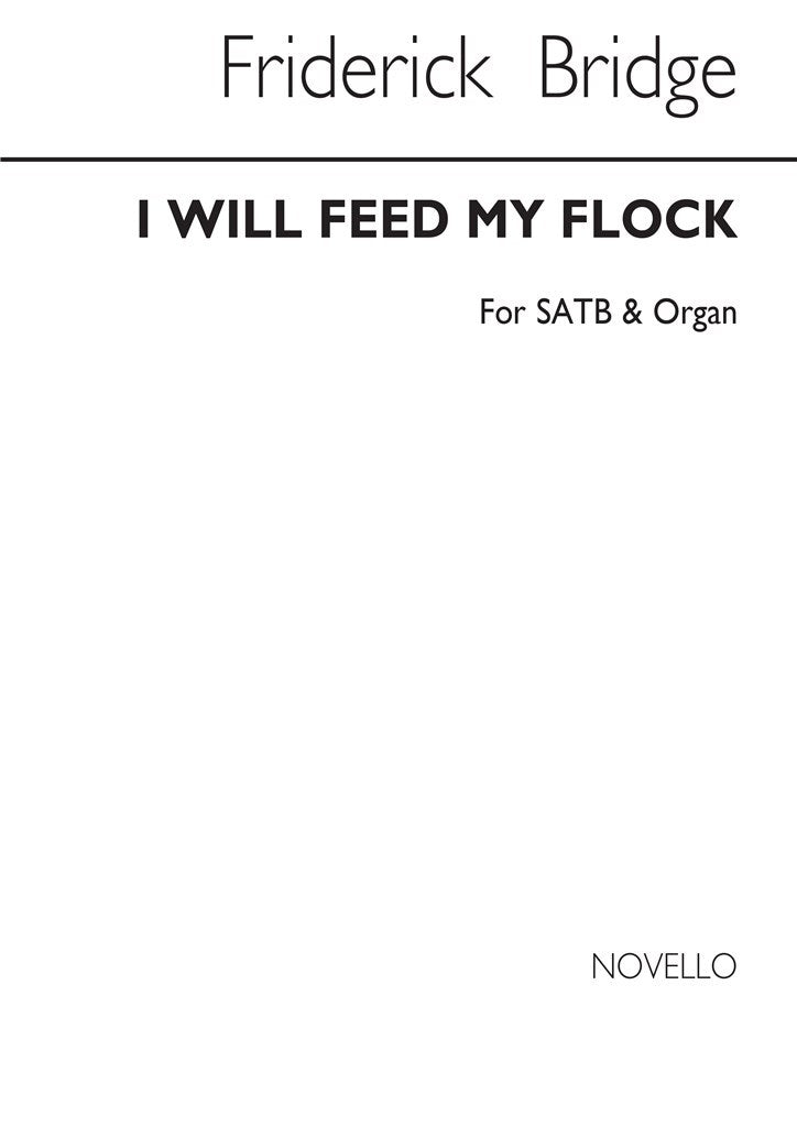 I Will Feed My Flock Satb/Organ