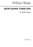 Bow Down Thine Ear (Edited By A.H.Mann)