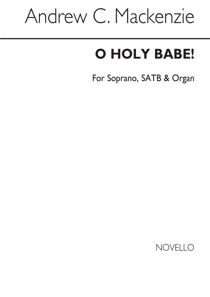 O Holy Babe! S/Satb/Organ