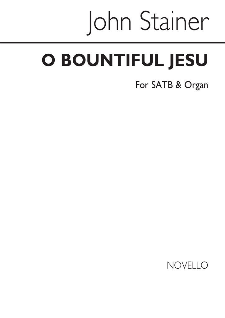 O Bountiful Jesu