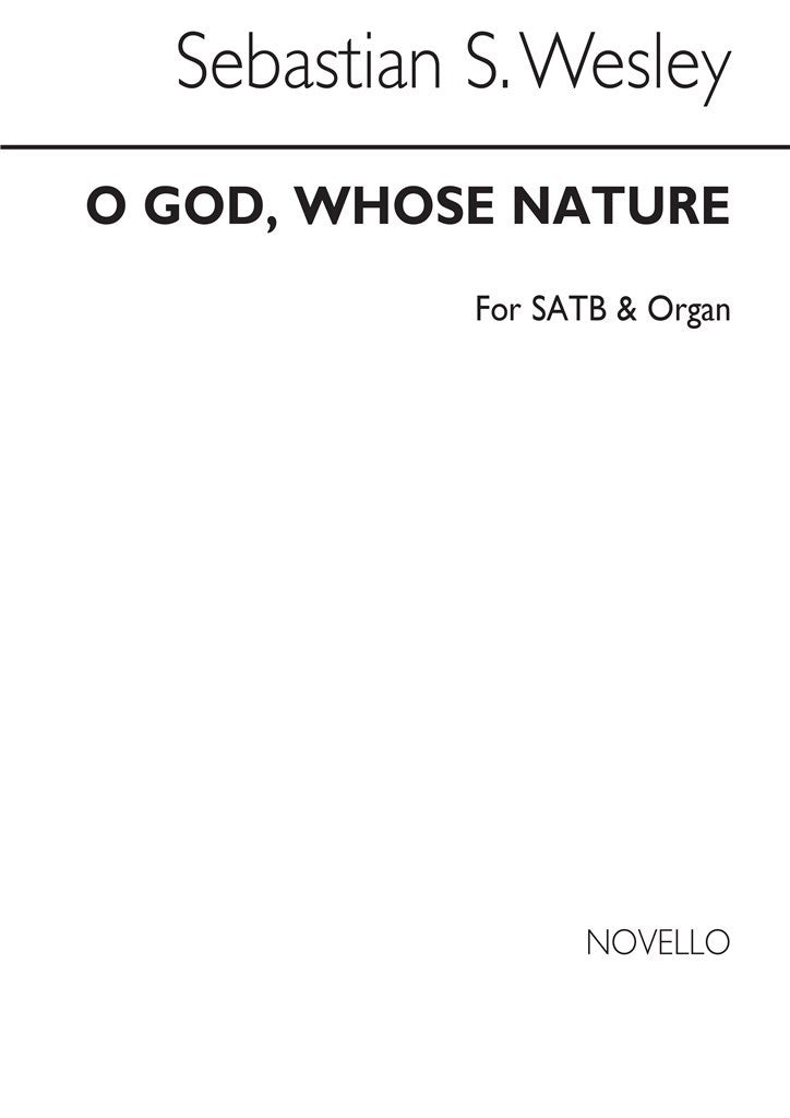 O God Whose Nature