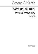 Save Us O Lord While Waking