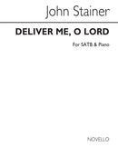 Deliver Me O Lord