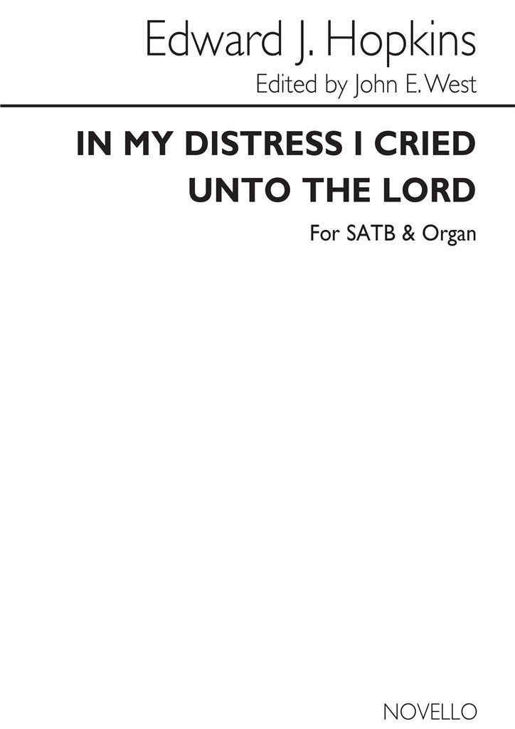 In My Distress I Cried Unto The Lord