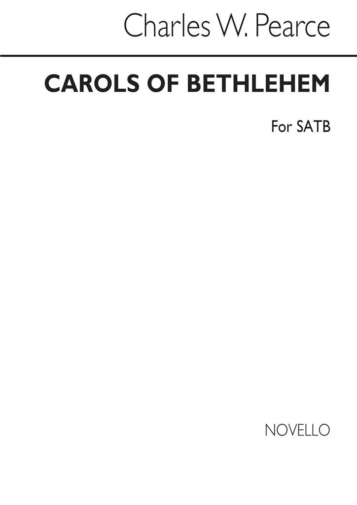 Carols of Bethlehem Satb (See Contents)