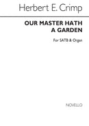 Our Master Hath A Garden