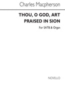 Thou, O God, Art Praised In Sion