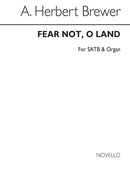 Fear Not O Land