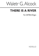 There Is A River Satb/Organ