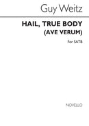 Hail, True Body (Ave Verum)