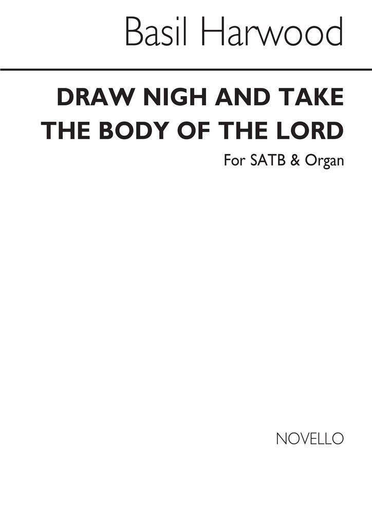 Draw Nigh and Take The Body of The Lord