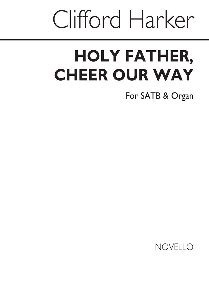 Holy Father Cheer Our Way