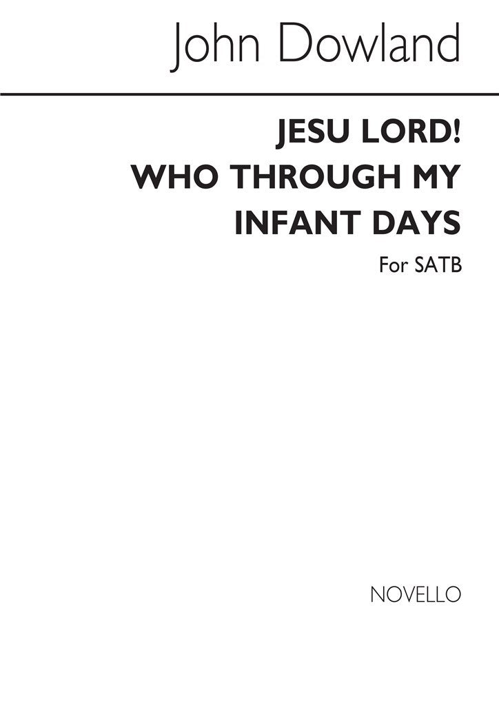 Jesu Lord! Who Through My Infant Days