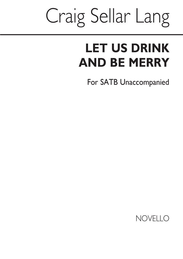 Let Us Drink and Be Merry Op.65