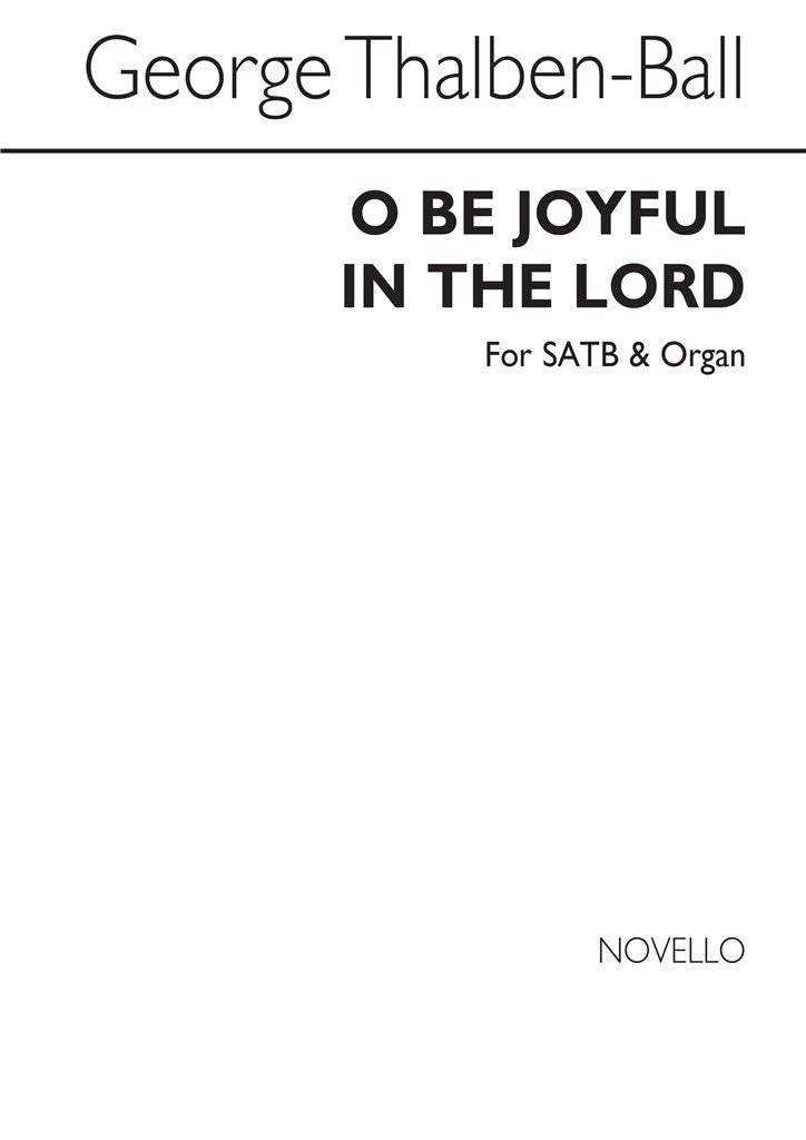 O Be Joyful In The Lord