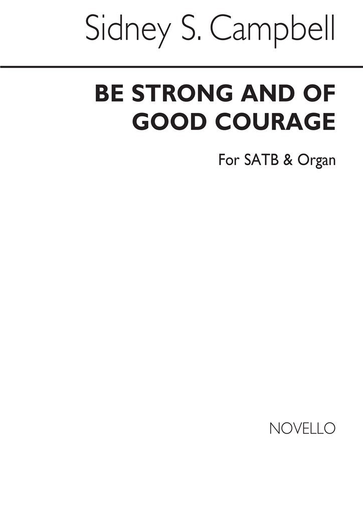 Be Strong and of Good Courage