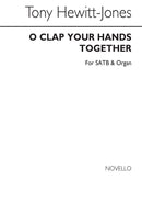 O Clap Your Hands Together