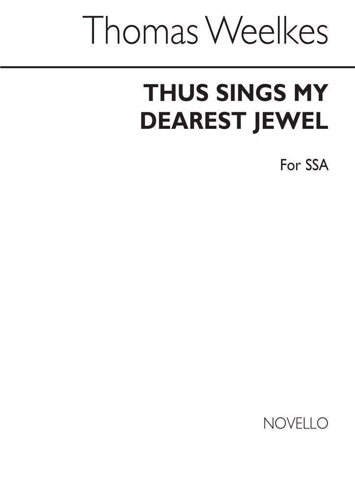 Thus Sings My Dearest Jewel (Choral Score)