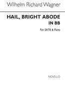 Hail Bright Abode In B