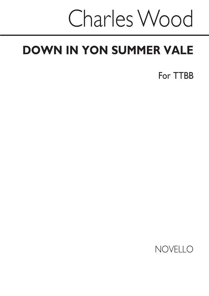 C Down In Yon Summer Vale (For Rehearsal Only)