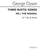 The Wassail From Three Rustic Songs