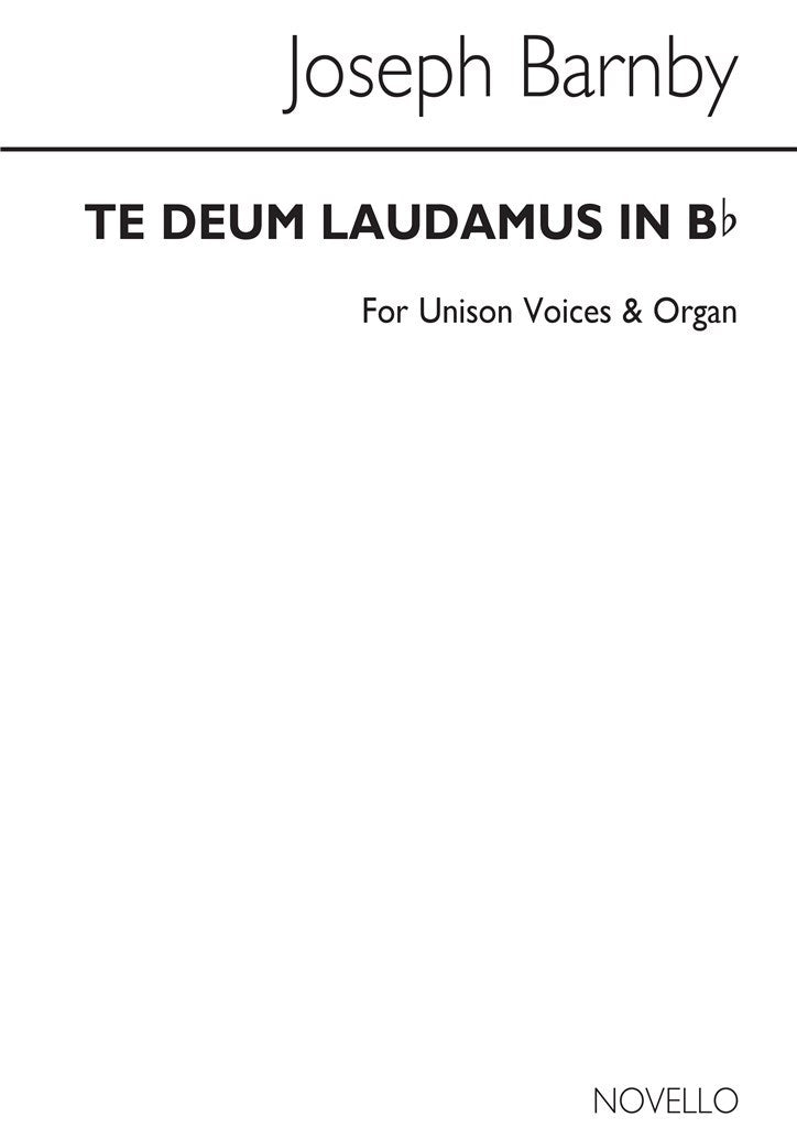 Te Deum Laudamus In B Flat